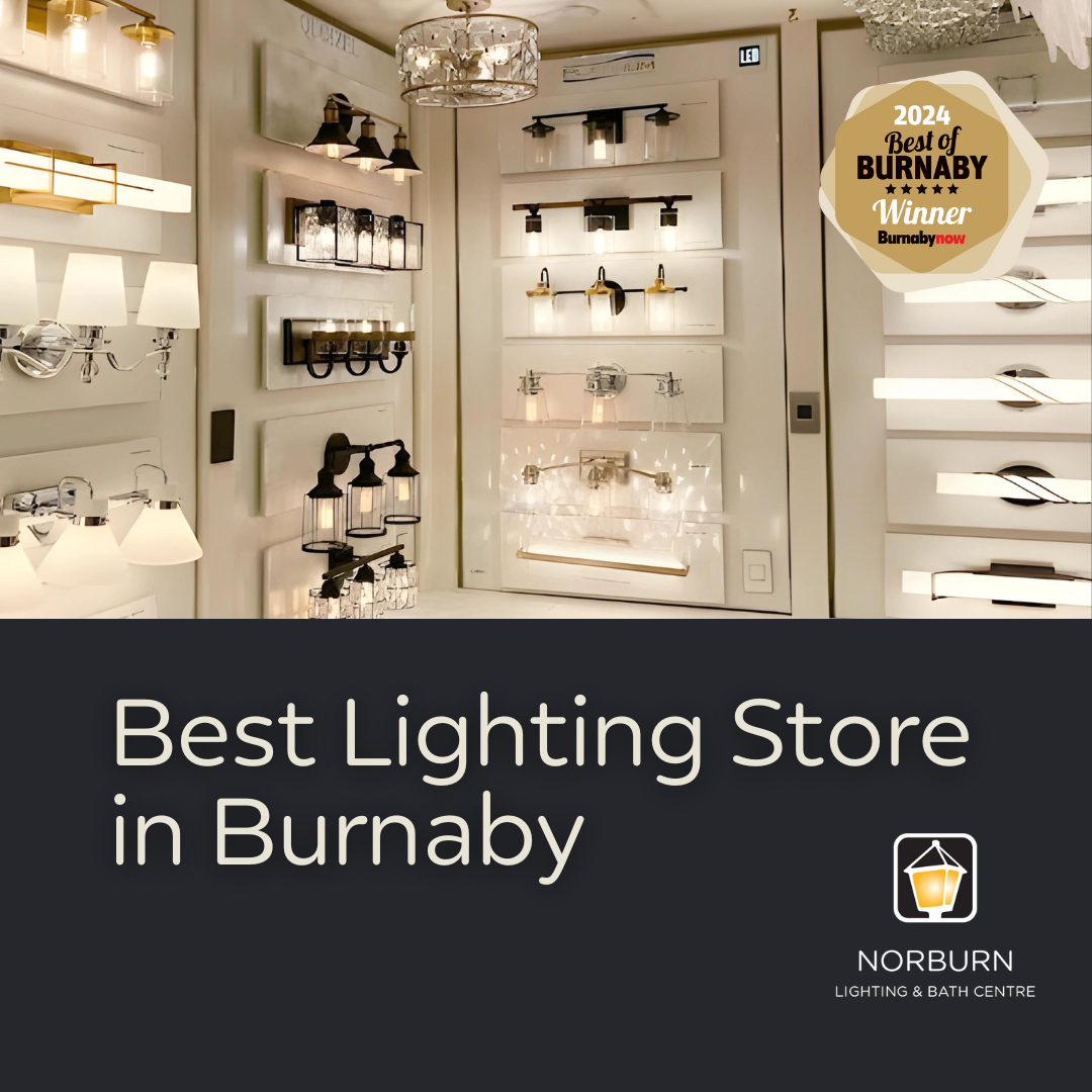 Best Lighting store in Vancouver | Vancouver Lighting store | Burnaby lighting store
